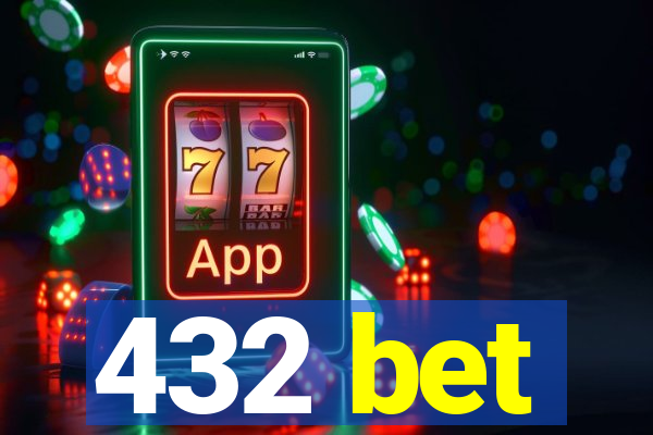 432 bet